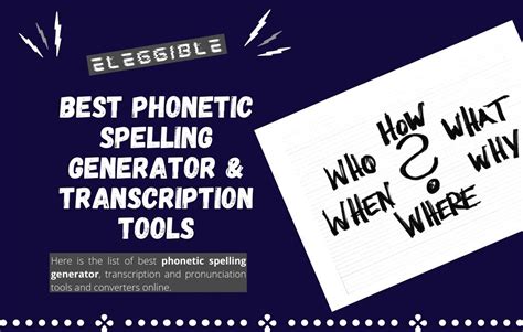 Simple, right? Well, we all know English is not that simple. . Phonetic spelling generator